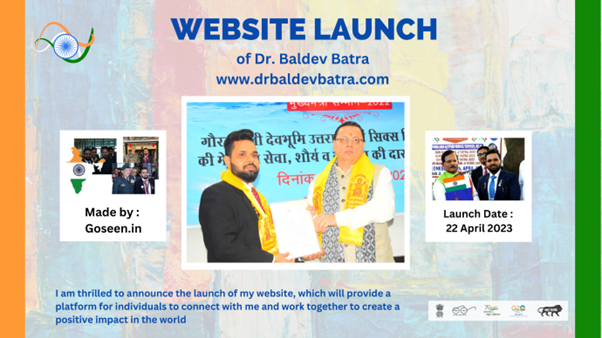 Website launch of Dr. Baldev Batra, “A journey from human being to being humane”