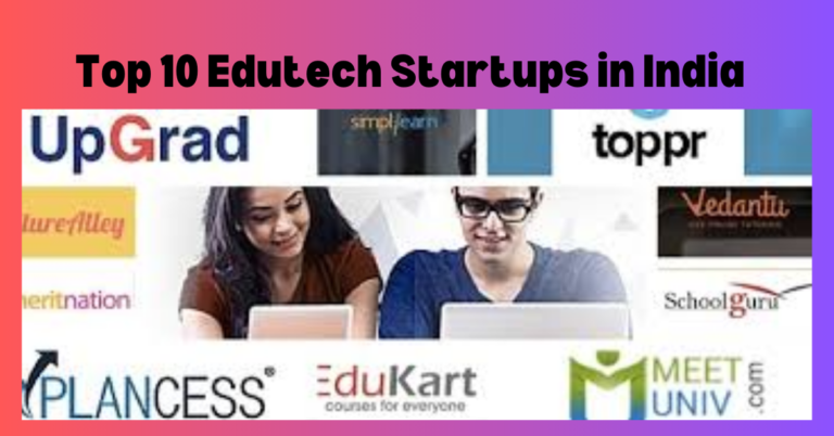 Top 10 Edutech Startups in India