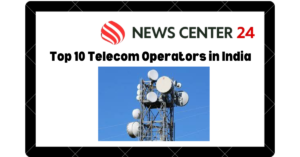 Top 10 Telecom Operators in India