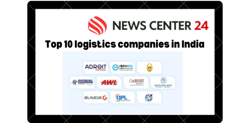 Top 10 logistics companies in India