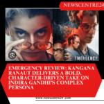 Emergency Review: Kangana Ranaut Delivers a Bold, Character-Driven Take on Indira Gandhi’s Complex Persona