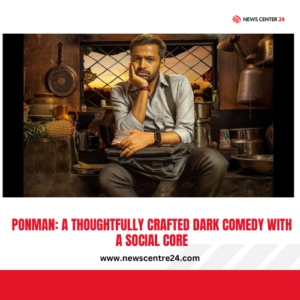 Ponman: A Thoughtfully Crafted Dark Comedy with a Social Core