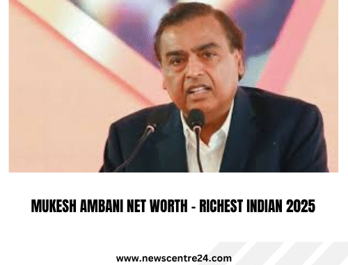 Mukesh Ambani Net Worth – Richest Indian 2025 Mukesh Ambani Net Worth – Richest Indian 2025