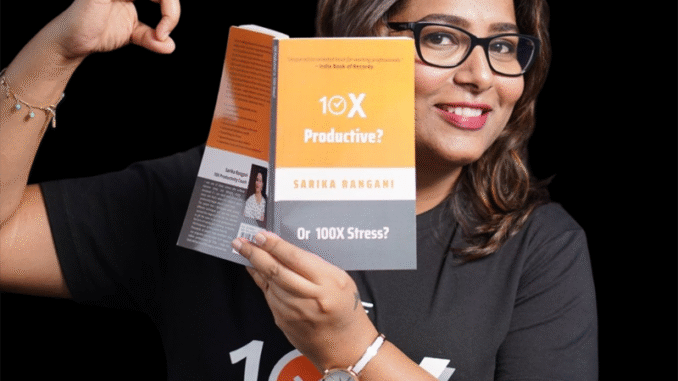 From Stagnation to 10X Success: How Sarika Rangani’s 23-Day Productivity Challenge Is Re-Engineering Corporate Careers