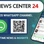 News Centre 24 launches WhatsApp Channel for real-time news & insights